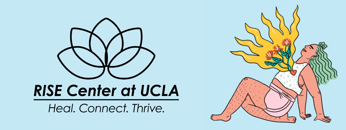 RISE Center of UCLA - Heal, Connect, Thrive